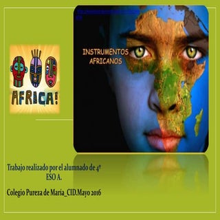 Instrumentos africanos 4º ESO Mayo ...