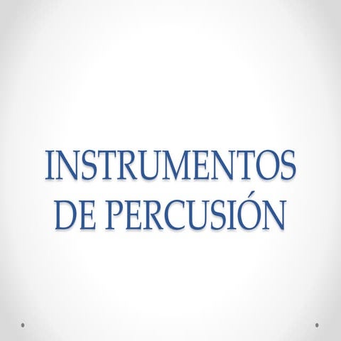 Instrumentos de percusión