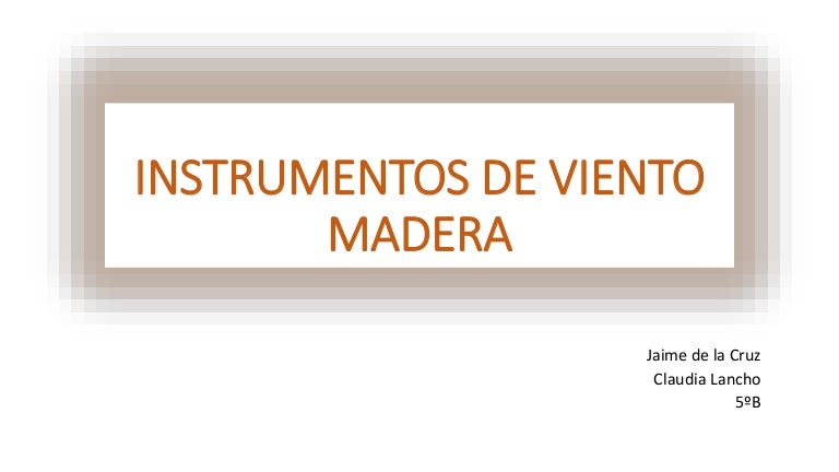 Instrumentos De Viento Madera