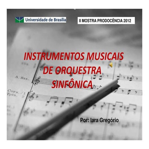 Instrumentos da Orquestra Sinfónica | PPTX