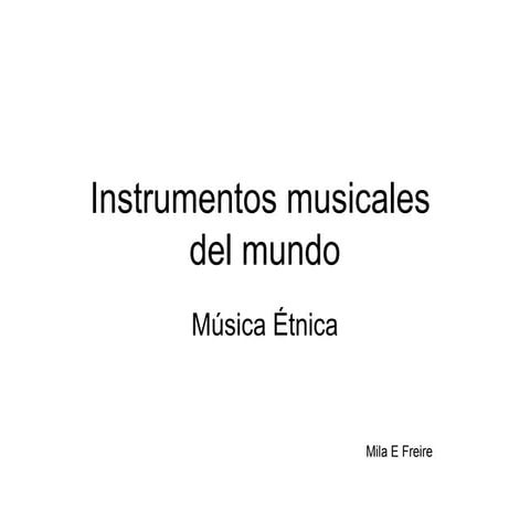 Instrumentos musicales del mundo