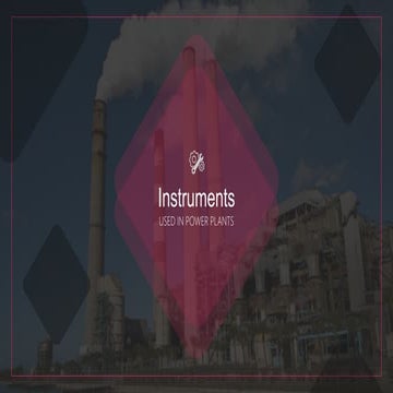 Instruments Used in Power Plant and in Strain Measurement