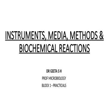 INSTRUMENTS CULTURE MEDIA METHODS REACTIONS.pptx