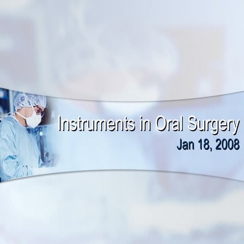 Instruments in oral surgery i
