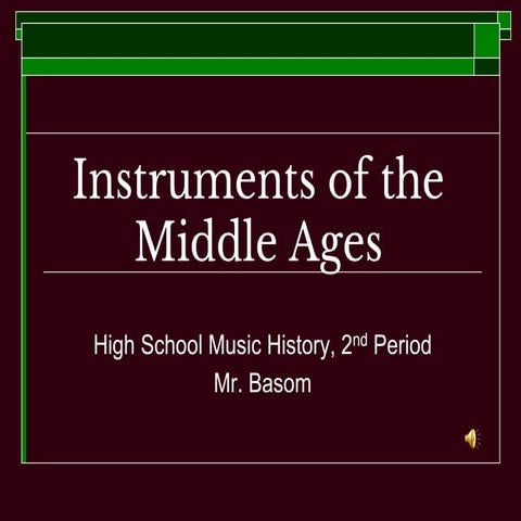 Instruments of the middle ages.ppt