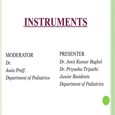 Minimum 4p required so here it jsINSTRUMEjNTS for wtudy pedia.pptx