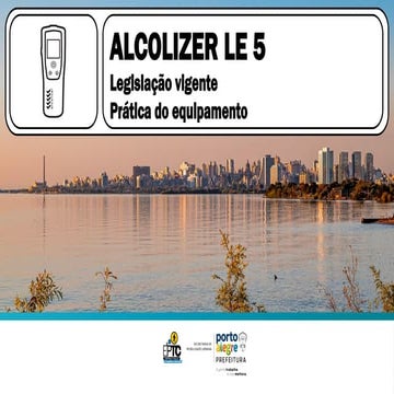 Instrução EPTC SMMOB Etilômetro ALCOLIZER LE5 no 9º BPM.pptx