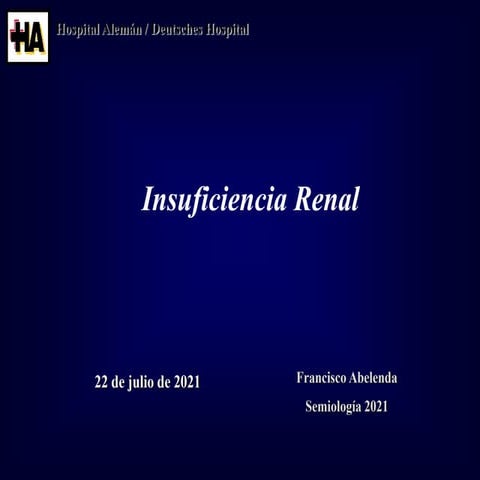 Insuficiencia Renal Aguda y Enfermedad Renal Crónica