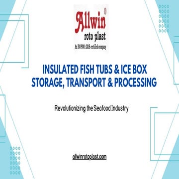Insulated Fish Tubs & Ice Box Storage, Transport & Processing