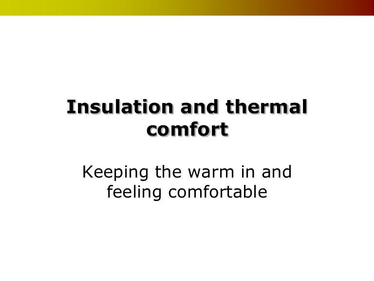 Insulation