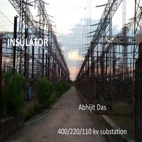 Brief Description about Insulators