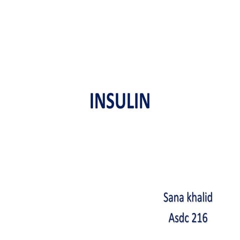 Insulin