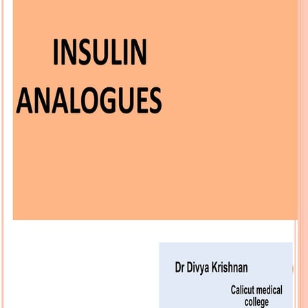 Insulin analogues ppt