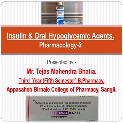 Insulin & Oral Hypoglycemic Agents. | PPTX