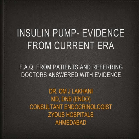 Insulin Pump- Evidence from Current Era.