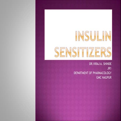 Insulin sensitizers | PPTX