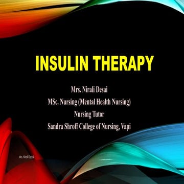 Insulin Therapy  for 2nd Year GNM By Nirali.pptx