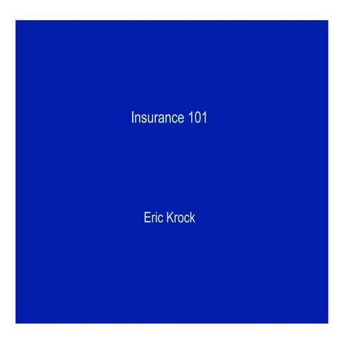Insurance 101