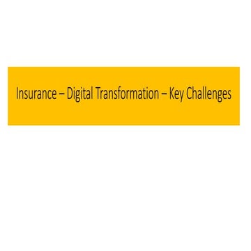 Insurance   digital transformation - key challenges