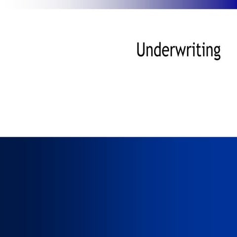 Insurance   underwriting