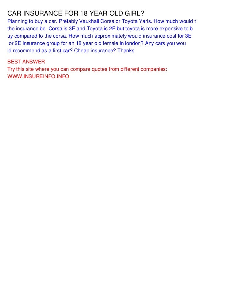 CAR INSURANCE FOR 18 YEAR OLD GIRL?