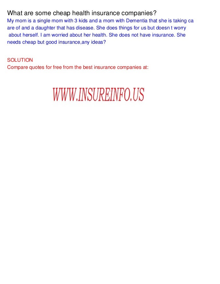 Cheap Health Insurance >> What Are Some Cheap Health Insurance Companies Cheap Health Insurance >> What Are Some Cheap Health Insurance Companies