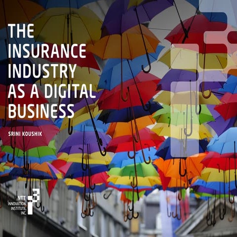 P&C Insurance as a Digital Business - NTT i3