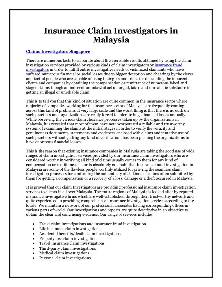 Insurance claim investigators in malaysiaInsurance Claim Insurance claim investigators in malaysiaInsurance Claim