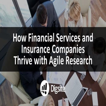 How Financial Services & Insurance Companies Thrive with Agile Research