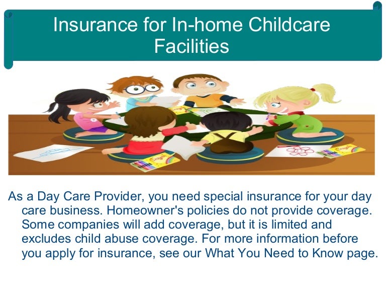 Insurance for in home childcare facilities