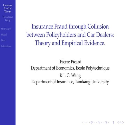 Insurance fraud through collusion - Pierre Picard
