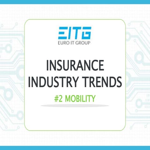Insurance Industry Trends in 2015: #2 Mobility 