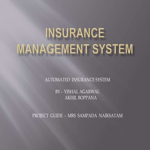 Insurancemanagementsystemppt 160120134703