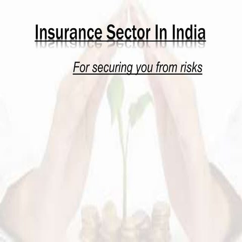 Insurance Sector in India ppt