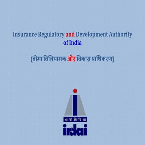Insurance regulatory and development authority of india ppt