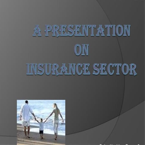 insurancesectorppt-100415160041-phpapp02.ppt