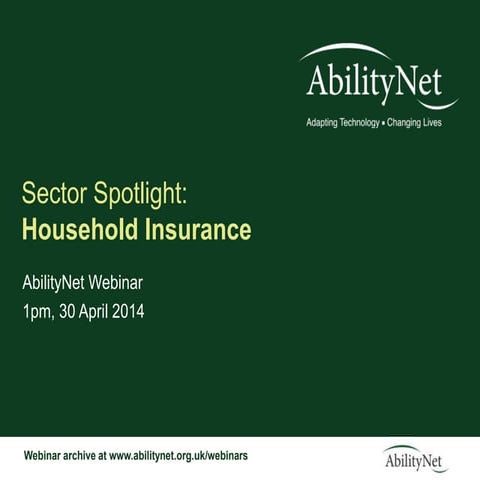 Household Insurance Sector Spotlight webinar April 2014