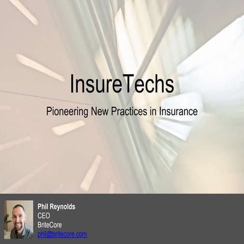 InsureTechs Pioneering New Practices in Insurance