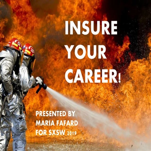 Insure your career!