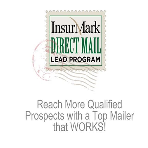 Reach More Prospects with InsurMark's Direct Mail Lead Program
