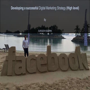 Developing a successful digital marketing strategy - Part 1 (high level)