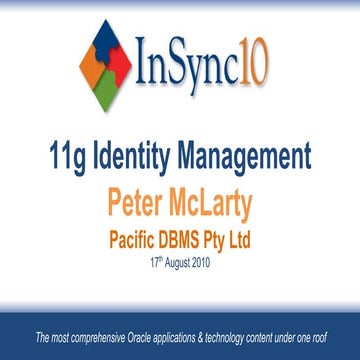 11g Identity Management - InSync10