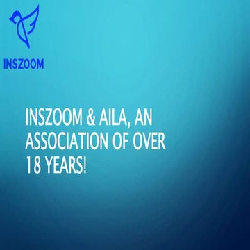 INSZoom & AILA, an association of over 18 years!