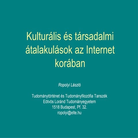 Kulturális és társadalmi átalakulások az Internet korában