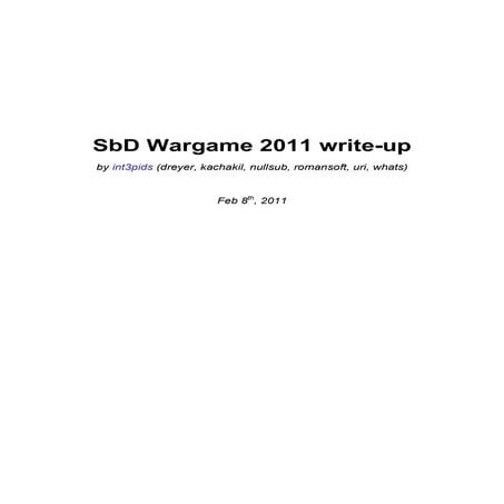 Solucionario de int3pids del I Wargame de Sbd - 2011