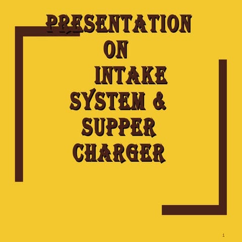 Intake system-and-supercharger