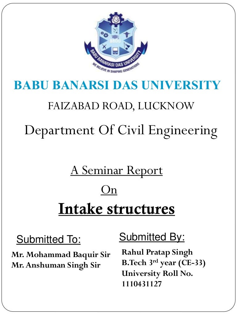 Intake structures by RAHUL