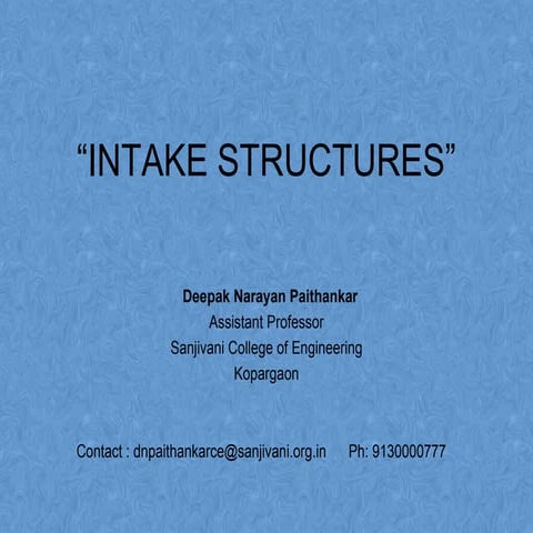 Intake structures-Introduction
