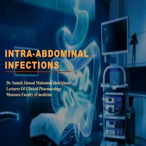 Intra-abdominal infections
