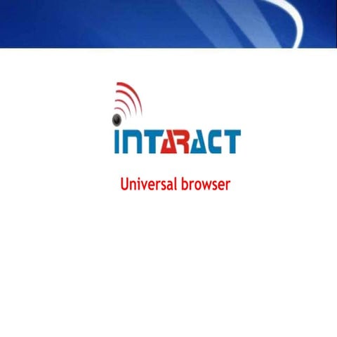 intARact Universal Browser